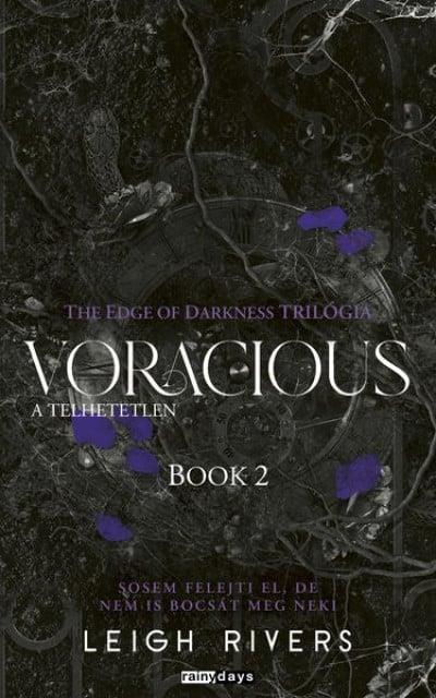 Voracious - A telhetetlen - Éldekorált kiadás
